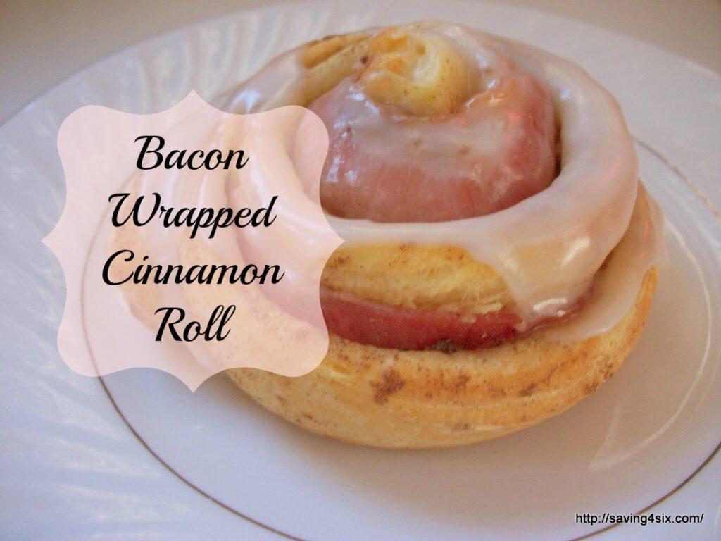 Bacon Wrapped Cinnamon Roll