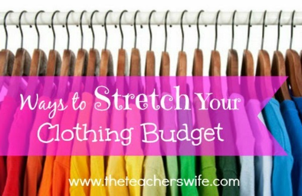 Ways to Stretch Your Clothing Budget