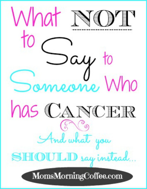 What-not-to-say-to-someone-who-has-cancer-and-what-you-should-say-instead