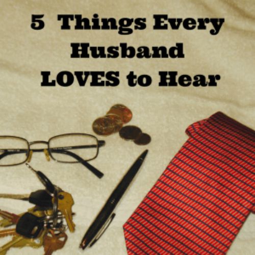 5-Things-Every-Husband-LOVES-to-Hear