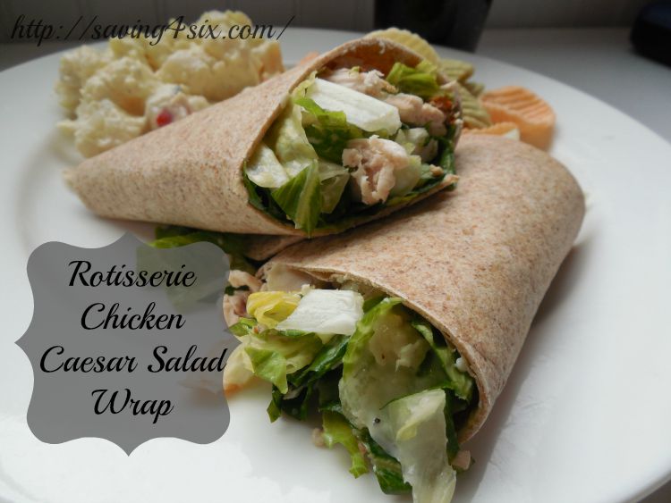 Rotisserie Chicken Caesar Salad Wrap