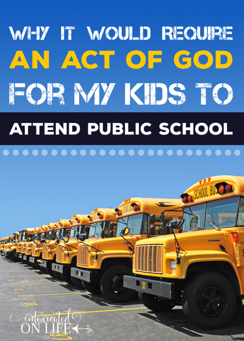 Why-it-would-take-an-act-of-God-for-my-kids-to-attend-public-school